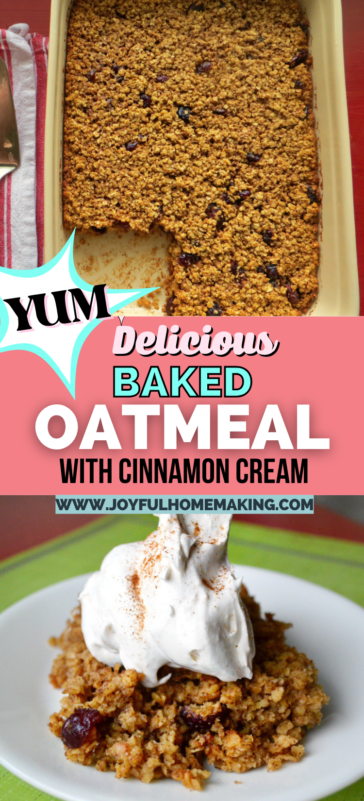 , Baked Oatmeal with Cranberries and Cinnamon Cream, Joyful Homemaking