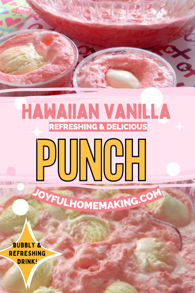 , Punch with Vanilla Ice-Cream, Joyful Homemaking