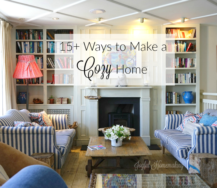 cozy home, 15+ Accessories for a Cozy Home, Joyful Homemaking