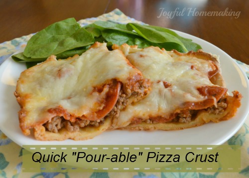 pizza, pourable crust, Pizza with a Quick Pourable Crust, Joyful Homemaking