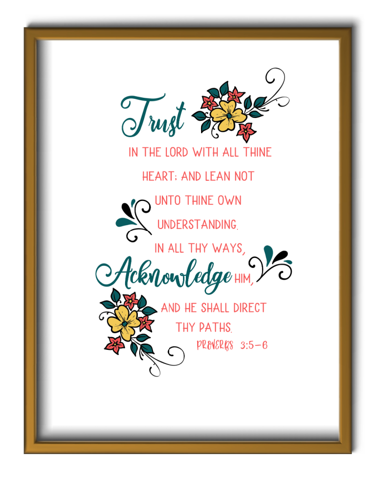 , Proverbs 3:5-6 Printable, Joyful Homemaking
